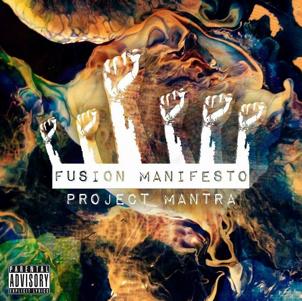 Project Mantra - Fusion Manifesto album cover