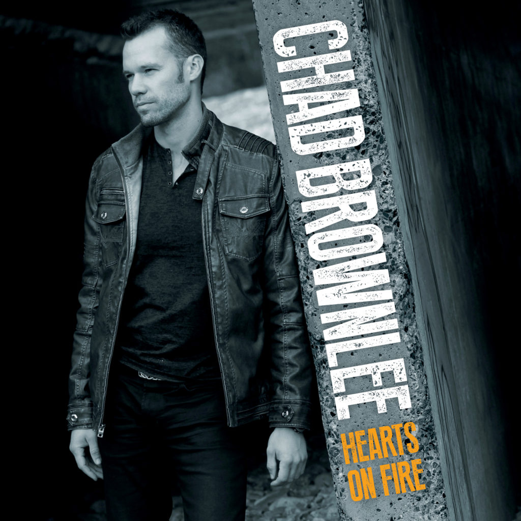 Chad Brownlee - HEARTS ON FIRE