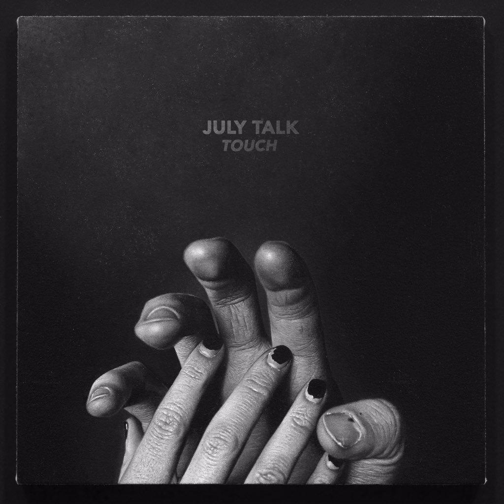 July Talk Touch album cover
